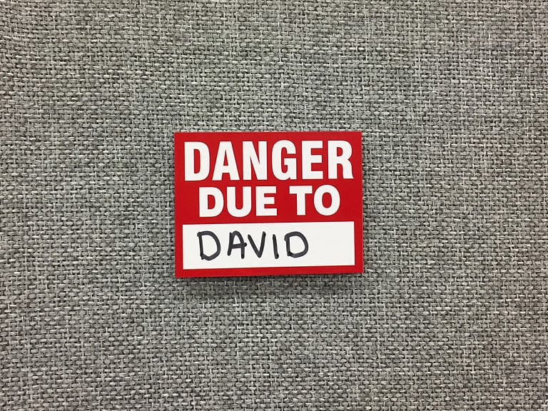 Danger Due To